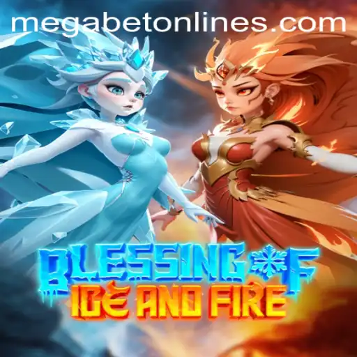 Experience the Thrill of BlessingofIceandFire with MegaBet