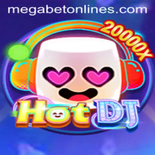 HotDJ: Unveiling the Thrills of MegaBet Gaming