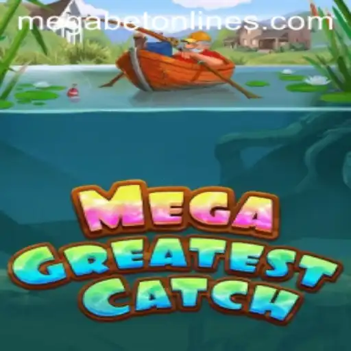 MegaGreatestCatch: The Thrilling World of MegaBet Gaming